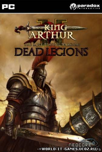 King Arthur II. Dead Legions (2012) [ENG]